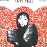 ANTI-TIME - Dream Baby / Free Recipe