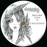Matthias Meyer, Tc Studio, Vid - 3 Years Do Easy Ep