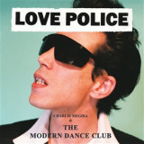CHARLIE MEGIRA & THE MODERN DANCE CLUB - LOVE POLICE LP 2x12"