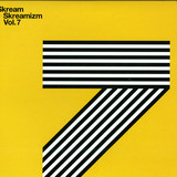 Skream - Skreamizm' Vol. 7'