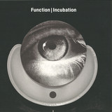 Function - Incubation 2x12"