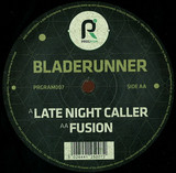 Bladerunner - Late Night Caller / Fusion