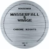 Wasserfall & Vaage - Crome Nights