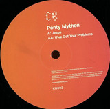 Ponty Mython - Jesus / U've Got Your Problems