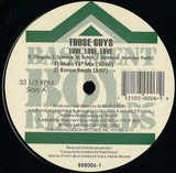 Those Guys - Love, Love, Love