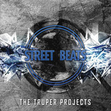 The Truper And The Sentinel - Street Beats