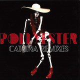 Pollyester - Catrina Remixes