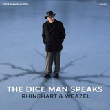 Luke Rhinehart & Sputnik Weazel - The Dice Man Speaks