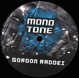 Gordon Raddei - Monotone / Wake Up