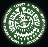 Teffa / Teffa & Breez - We No Disturb Nobody / Scientist