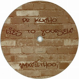 Dr Kucho - Lies To Yourself