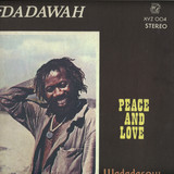 Dadawah - Peace And Love