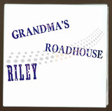Riley - Grandmas Roadhouse