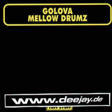 Golova - Mellow Drumz