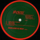 Einzelkind Vs. Meat - Words From The Frontlines