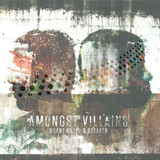 Silent Killer & Breaker / Dj H - Amongst Villains 2x12"