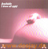 Available - I Drove All Night