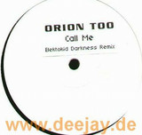 Orion Too - Call Me