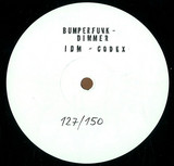 Bumperfunk / Idm / Nbk - Dimmer / Codex / Warning (150 Ltd Whites)