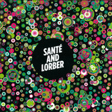 Santé & Frank Lorber - Rootdown, You Know