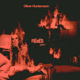 Oliver Huntemann - Fieber *1*