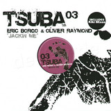 Eric Borgo & Oliver Raymound - Jackin Me