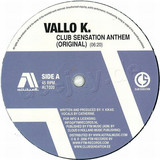 Vallo K - Club Sensation Anthem