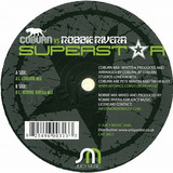 Coburn Vs. Robbie Rivera - Superstar