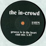 The In-crowd - Groove Is In The Heart