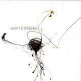 Nasty & Tresher - The Mad Real World