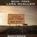 Beam Pres. Lara Mcallen - Bodyrock