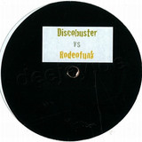 Discobuster - Vs Rodeofunk 2x12"