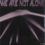 Various - We Are Not Alone - Part 2