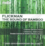 Flickman - The Sound Of Bamboo