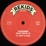 CASSIMM - House Moves EP