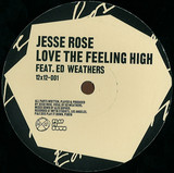 Jesse Rose - Love The Feeling High