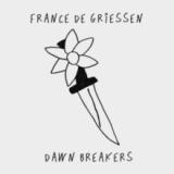 France de Griessen - Dawn Breakers LP