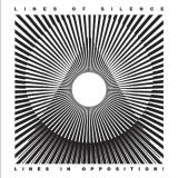 LINES OF SILENCE - LINES IN OPPOSITION !