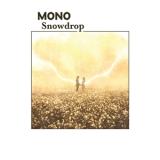 MONO - SNOWDROP