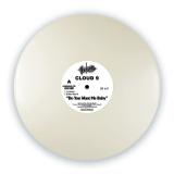 Cloud 9 - Do You Want Me Baby