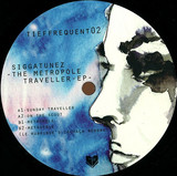 Siggatunez - Metropole Traveller Ep