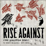 Rise Against - Longforgottensongs:b-sides&covers 2000-2013