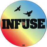 Infuse ( Mariano Mateljan, Alci, Ferro, Steve Abot) - Infuse 003