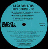 Smoke N Mirrors - Ultra Fabulous 2014 Sampler V1