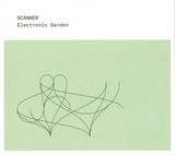 Scanner - Electronic Garden