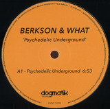 Berkson & What - What Psychedelic Underground (neville Watson Remix)
