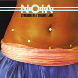 N.o.i.a. - Stranger In A Strange Land
