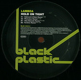 Lambda - Hold On Tight
