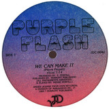 Purple Flash - We Can Make It