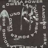 Piska Power - Landung